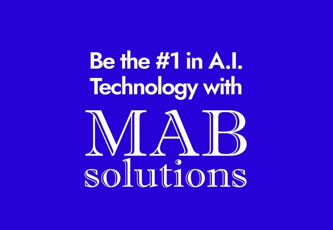 Unlock Tomorrow's Potential with MAB Solutions! Invest in AI Technology Today!