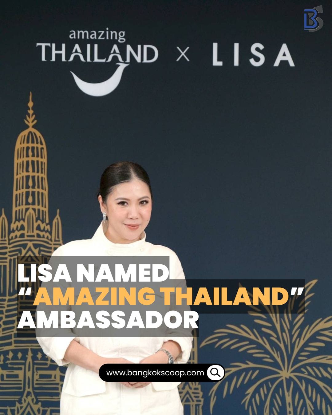 Lalisa “Lisa” Manobal Appointed as the New Amazing Thailand Ambassador