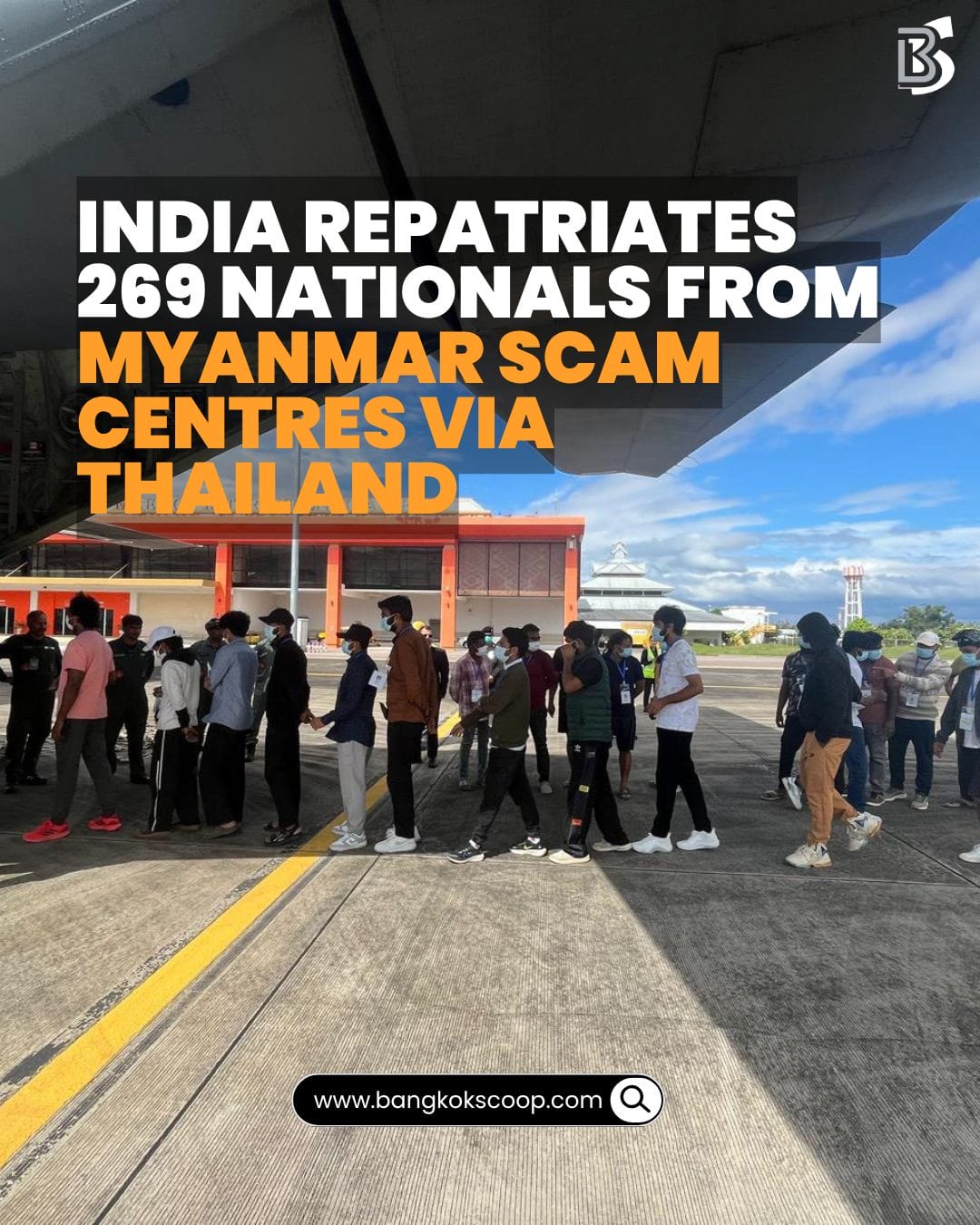 India Repatriates 269 Nationals from Myanmar Scam Centres via Thailand