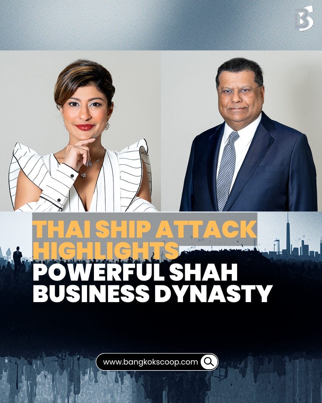 Thai Ship Attack Highlights Powerful Shah Business Dynasty